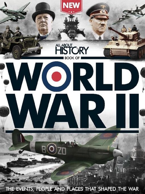 Title details for All About History Book Of World War II by Future Publishing Ltd - Available